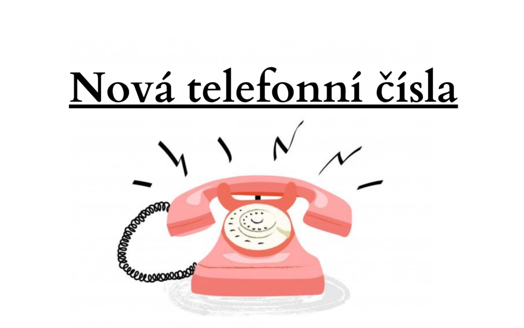 Pozor! Nová telefonní čísla do MŠ!