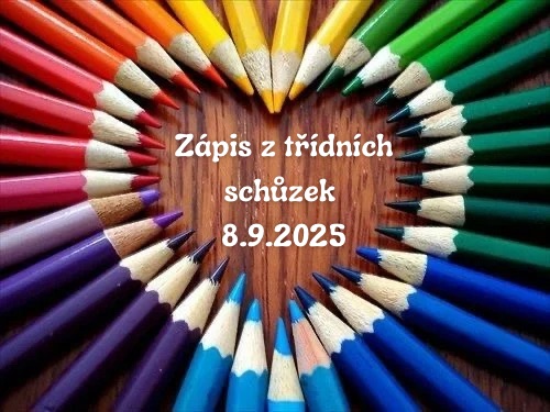 Zápis z třídních schůzek