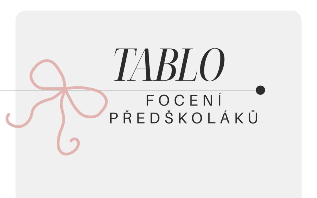 Focení tabla předškoláků